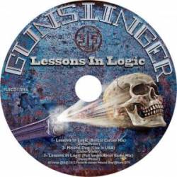 Gunslinger : Lessons in Logic